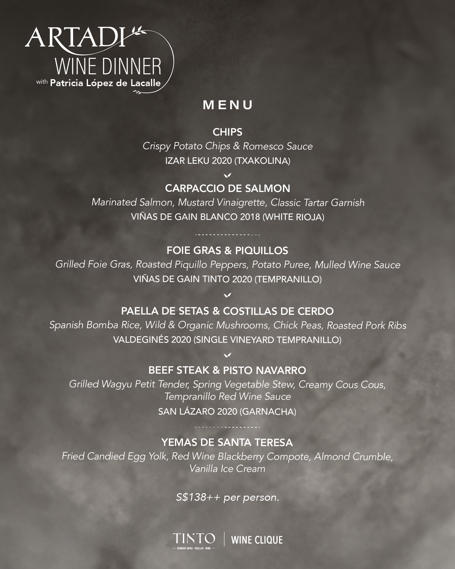 Artadi Wine Dinner @ Tinto | S$138++ (S$165.46 nett)